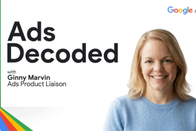 We’re launching the Ads Decoded Podcast to connect advertisers with the people building Google Ads.