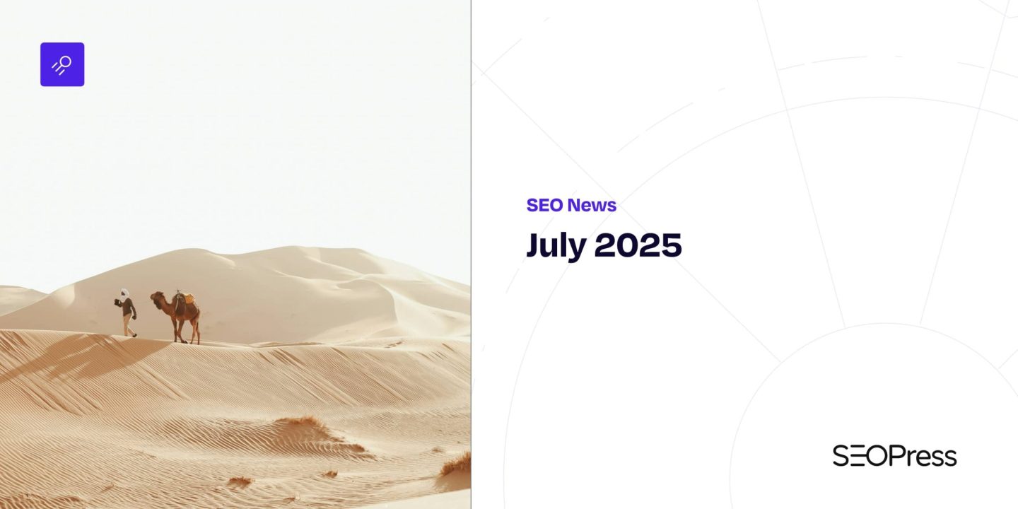 Fastly evolving search engines, Instagram SEO and a Google Core Update  – SEO News July 2025