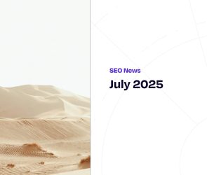 Fastly evolving search engines, Instagram SEO and a Google Core Update  – SEO News July 2025