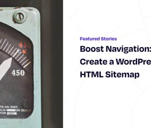 Boost Navigation: Create a WordPress HTML Sitemap
