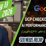 Search News Buzz Video Recap: Google Volatility, Bing AI Performance Reports, New AI Mode Retail Ads, UCP Checkout &amp; ChatGPT Ads Go Live