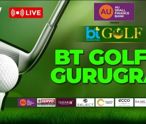 BT Golf LIVE: AU Small Finance Bank Presents 2025-26 Sixth Leg At Classic Golf Resort, Gurugram