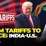 India–US Trade Deal After Tariff War: Trump Slashes Tariffs, Modi Welcomes Trade Reset
