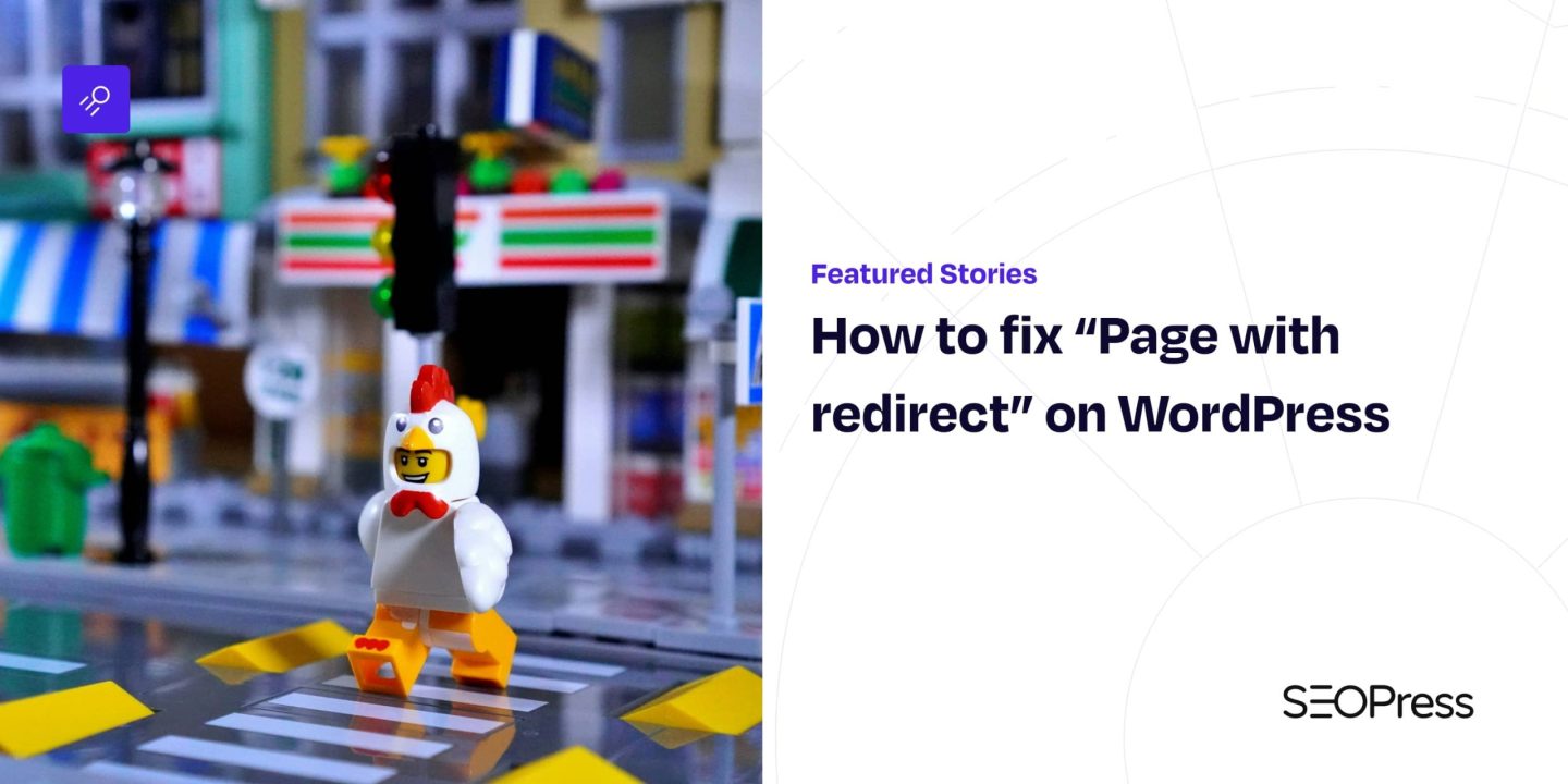 How to fix “Page with redirect” on WordPress