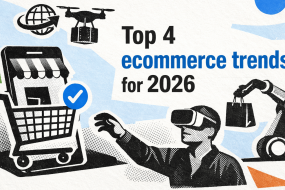 Top 4 ecommerce trends for 2026