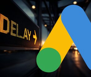 Google Ads Delay