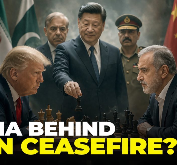 Iran- U.S. Ceasefire Twist: China’s Hidden Role, Pakistan’s Big Slip
