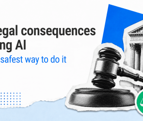 The legal consequences of using AI — and the safest way to do it