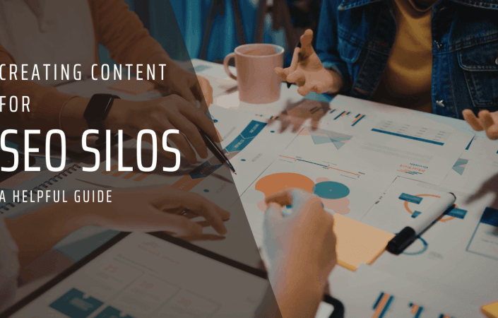 Creating Content for SEO Silos: A Helpful Guide