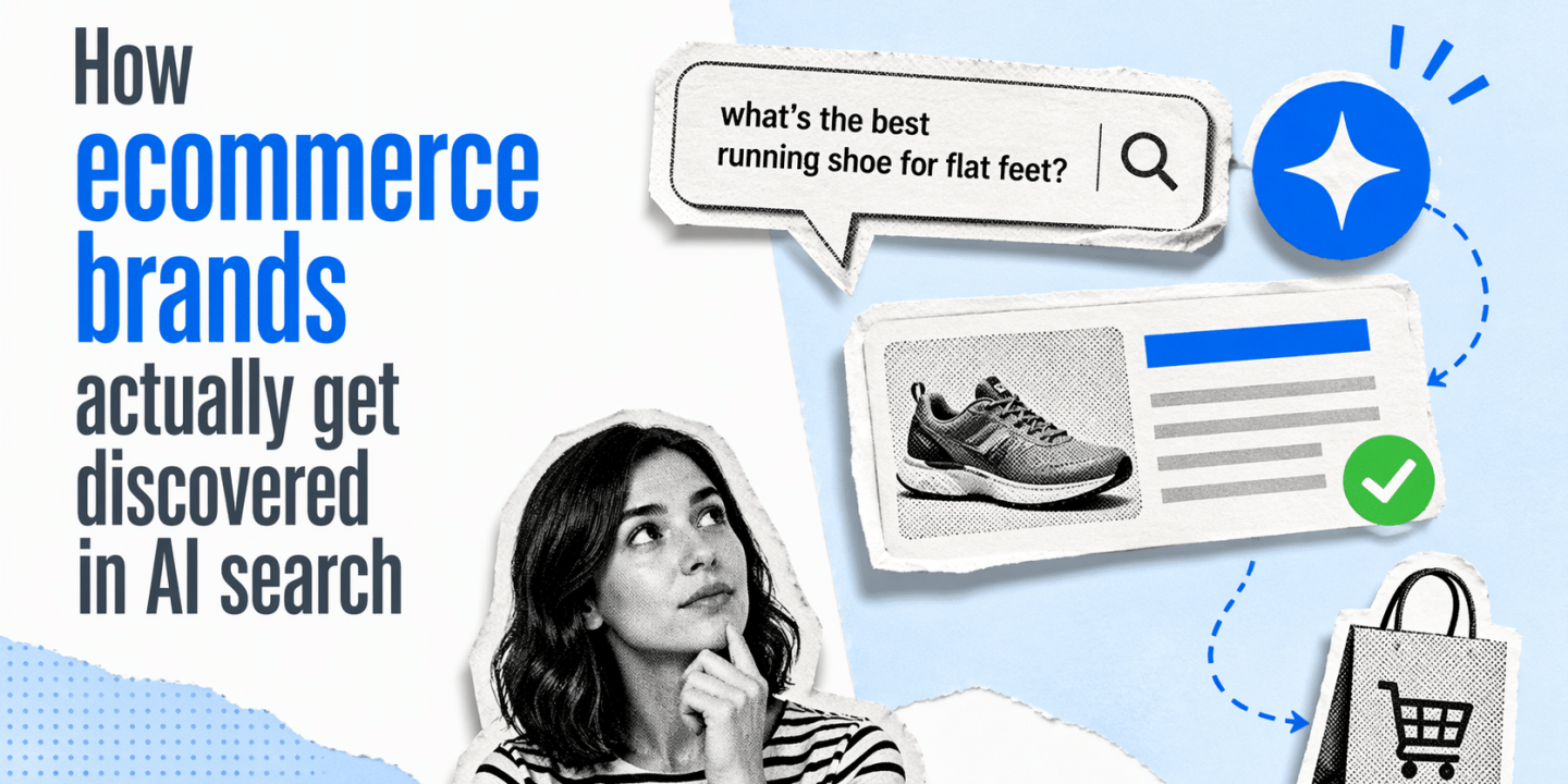 How ecommerce brands actually get discovered in AI search