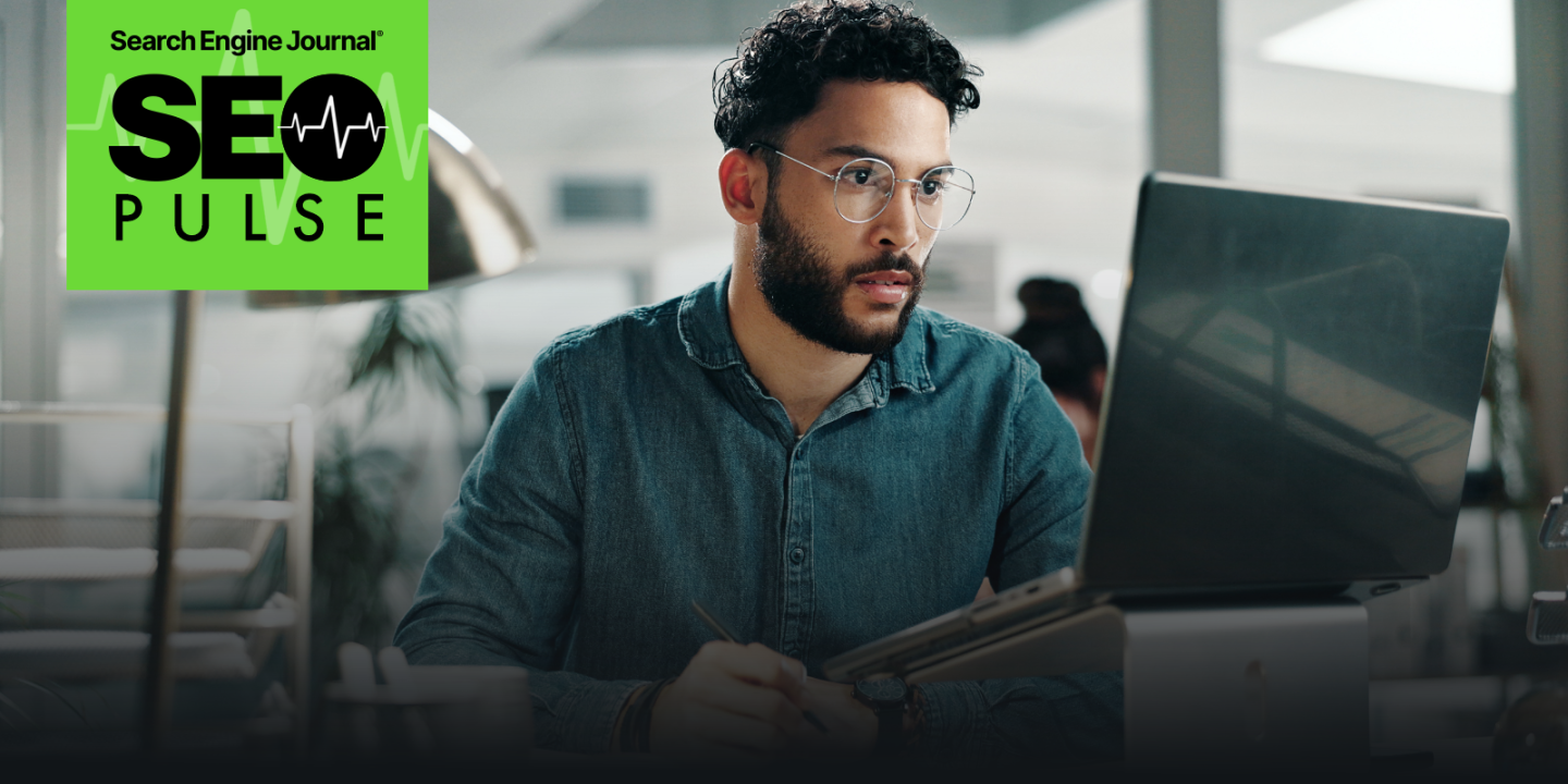 Google Launches Core Update Amid I/O AI Search Overhaul – SEO Pulse