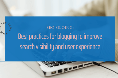 SEO Silo Best Practices for Blogging to Improve Search Visibility and User Experience