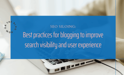 SEO Silo Best Practices for Blogging to Improve Search Visibility and User Experience