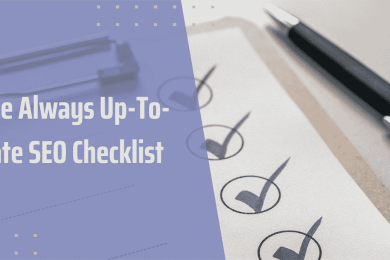 The Always Up-to-Date SEO Checklist