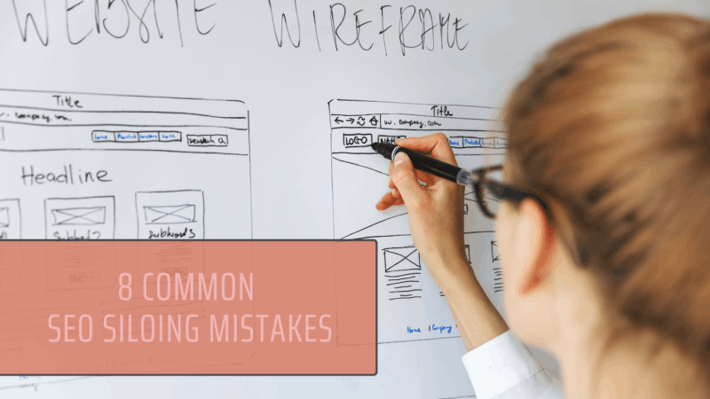 8 Common Mistakes in SEO Silo Implementation