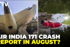 Sources Says Air India AI171 Final Report Likely In Two Months