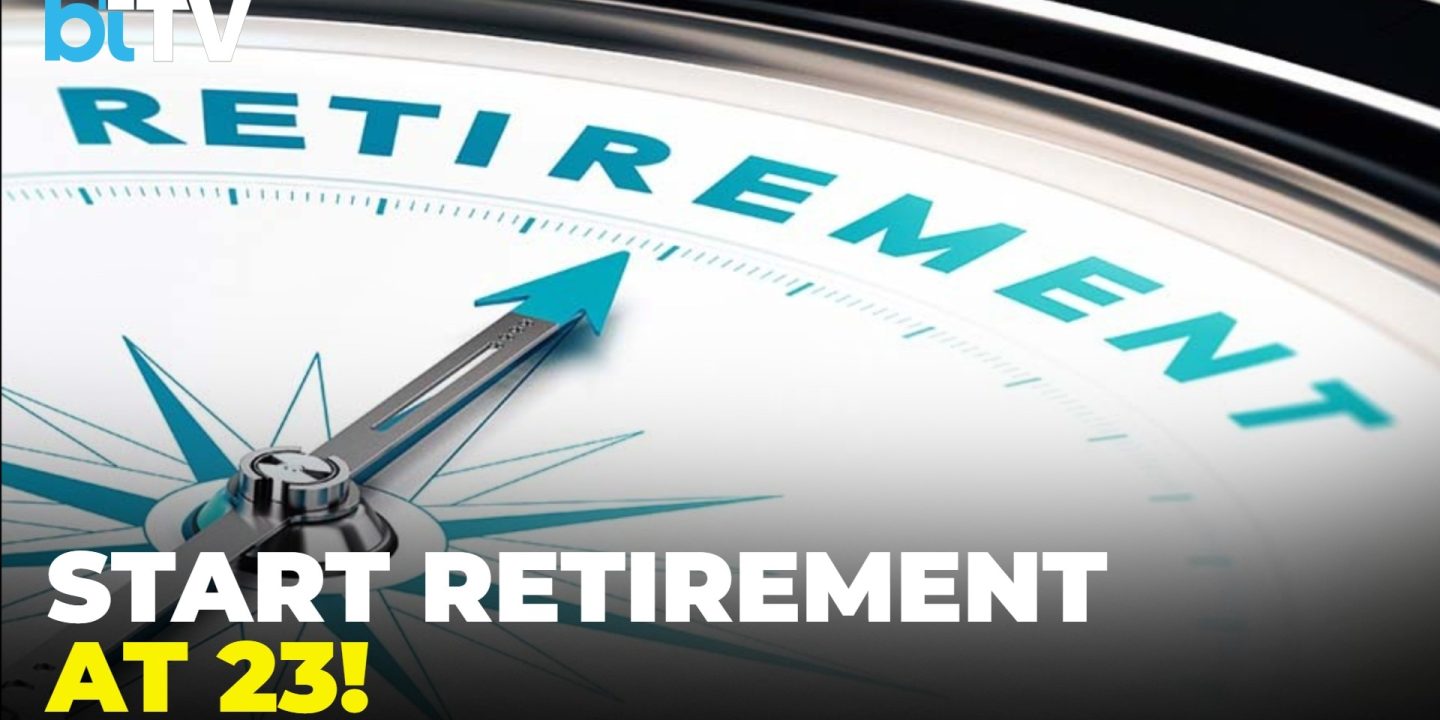 Start Retirement At The Age Of 23 Or Retire Broke & Stressed? Expert Warning