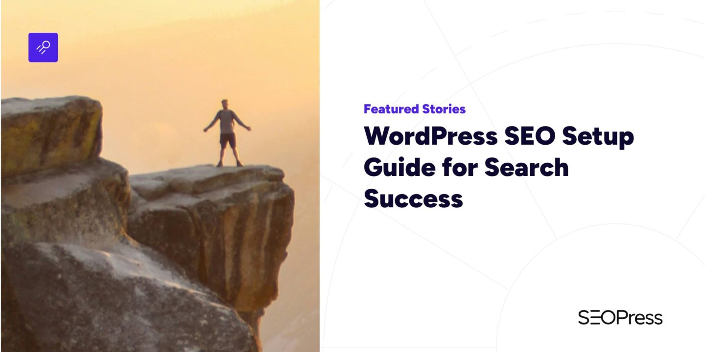 WordPress SEO Setup Guide for Search Success