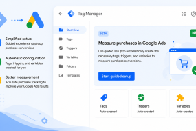 Google Tag Manager adds guided setup for Google Ads purchase tracking