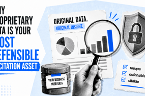 Why proprietary data is your most defensible AI citation asset