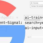 Google: Cloudflare Content Signals Robots.txt Directive Has No Effects缩略图 Content Signals Google Cloudflare