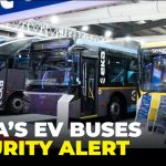 Foreign Software in EV Buses? Cybersecurity Warning Raises National Security Concerns
