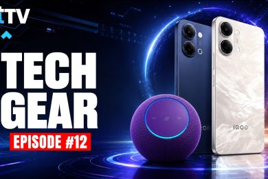 Tech Gear Show | Alexa Dot Max Review, iQOO Z11 Lite Unboxing & Best Phones Under ₹20K