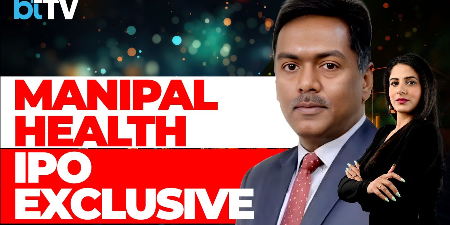 Manipal Health Enterprises Sets Price Band For Rs 9,275 Crore IPO, Opens July 29