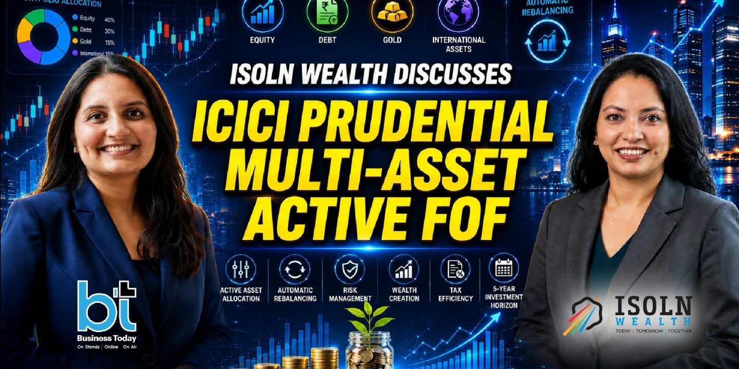 ISOIN Wealth Discusses ICICI Prudential Multi-Asset Active FoF