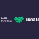 Search Engine Land welcomes Traffic Think Tank to its community portfolio